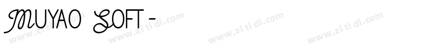 Muyao Soft字体转换